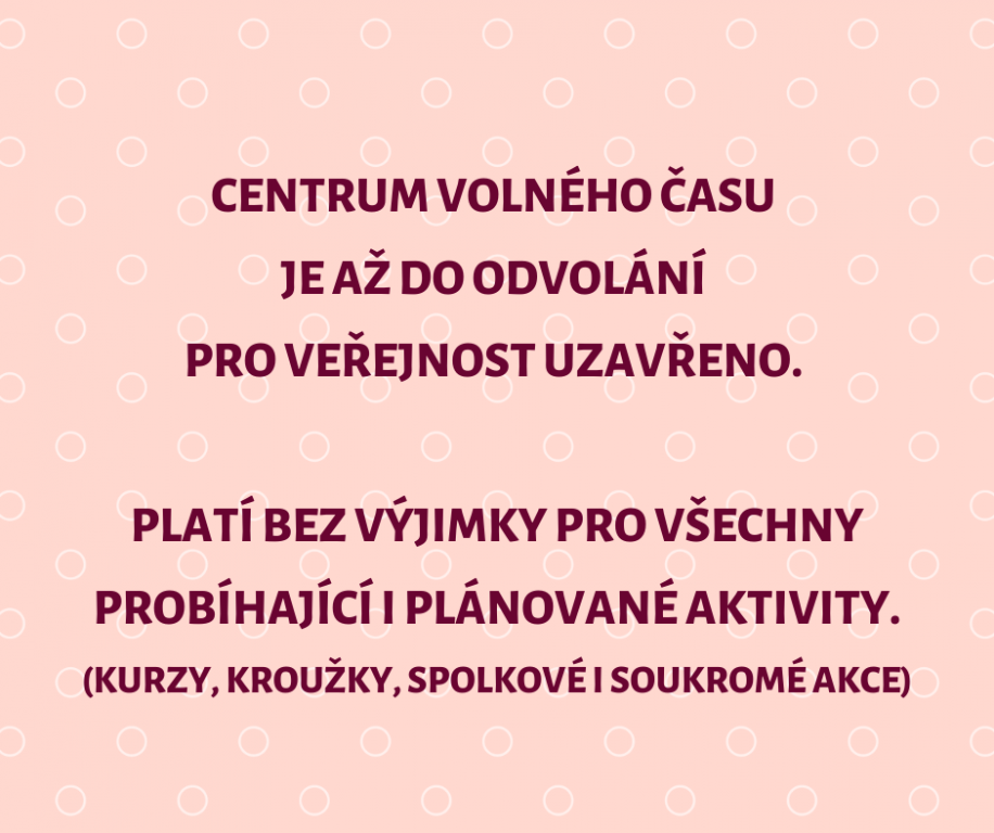 Omezení provozu Centra volného času