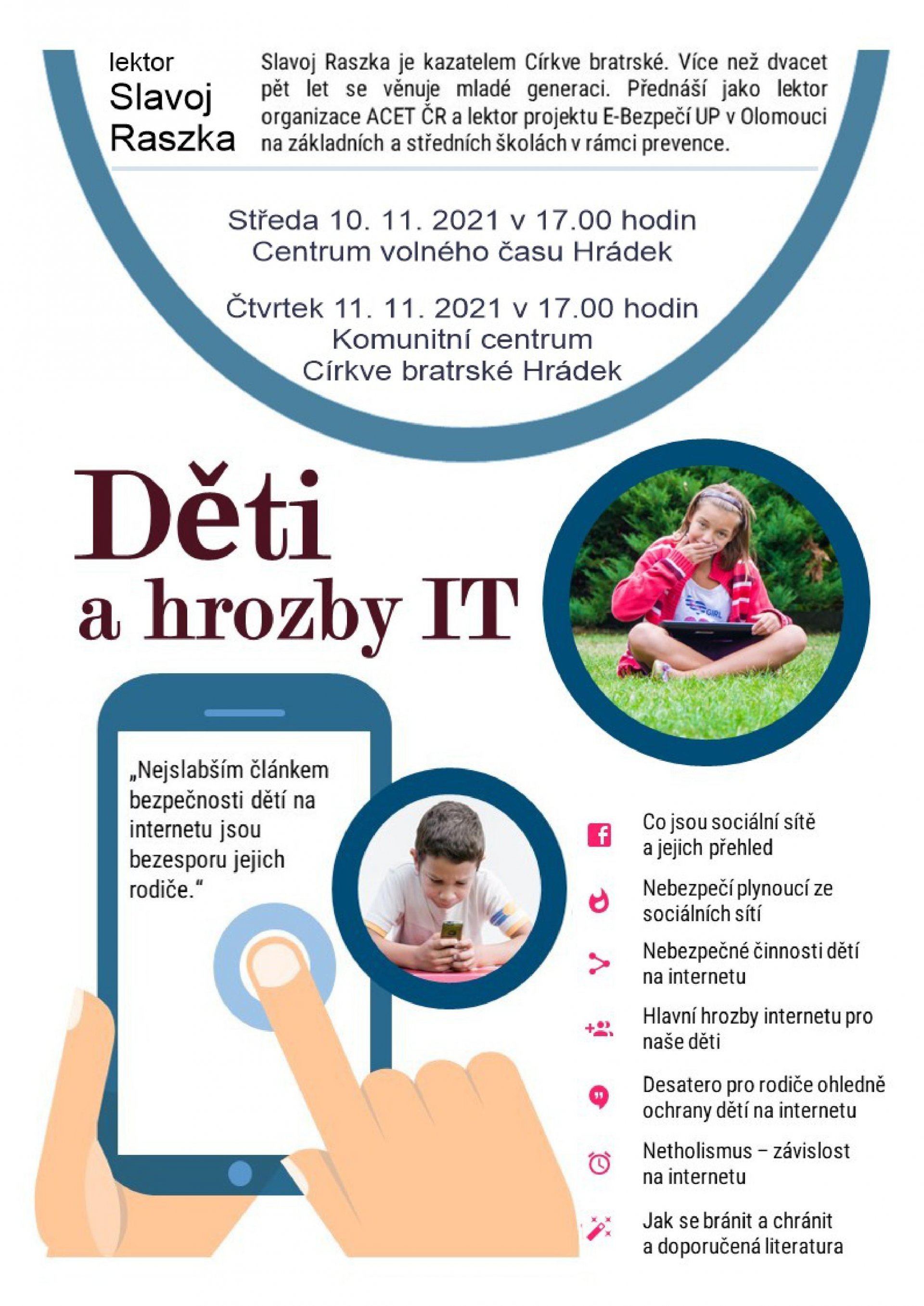 CVČ: Přednáška na téma "Děti a hrozby IT"